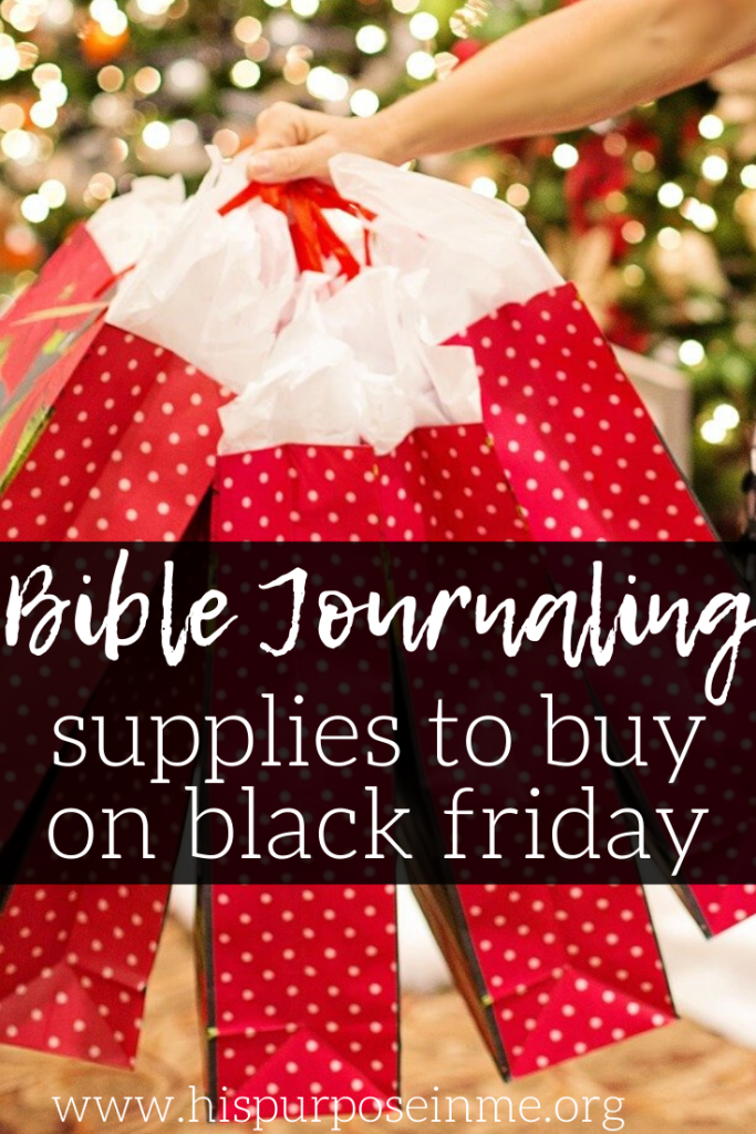 Black Friday is just around the corner and I love looking for the best specials. I also like to do my shopping on Cyber ​​Monday. This year I want to focus and look for new supplies for my bible journaling time. I think it is an excellent opportunity to take advantage of the best offers and get those supplies that I have wanted for so long but I have not been able to buy them for the high cost. 